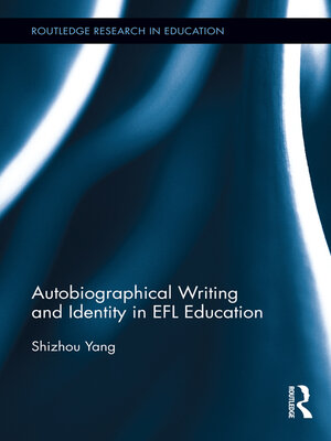 cover image of Autobiographical Writing and Identity in EFL Education